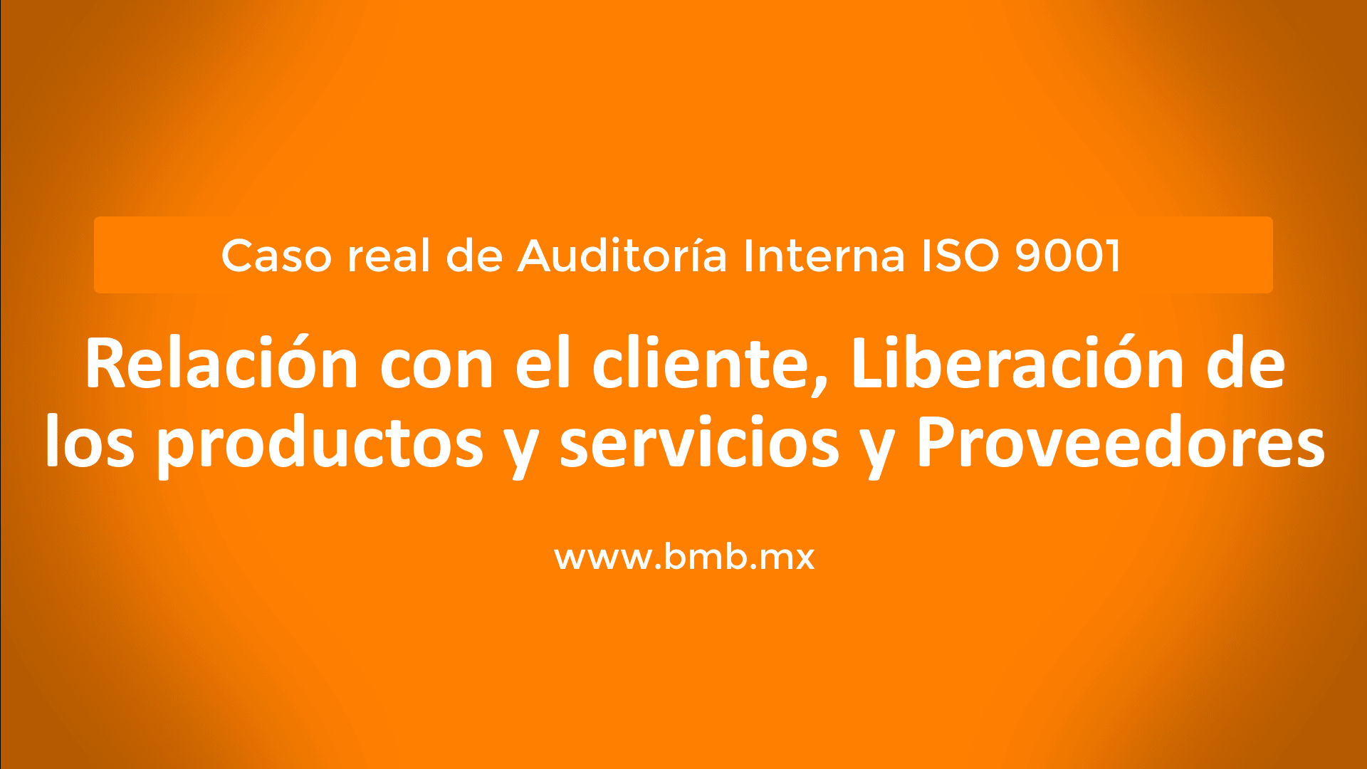 Operación — ISO 9001